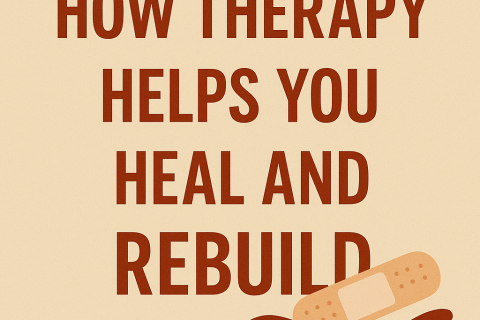Understanding Trauma Responses: How Therapy Can Help You Heal and Rebuild